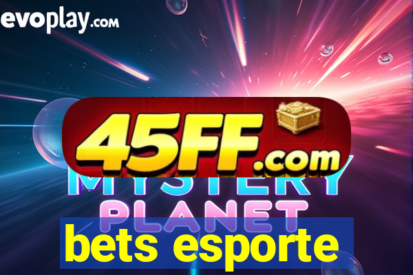 bets esporte